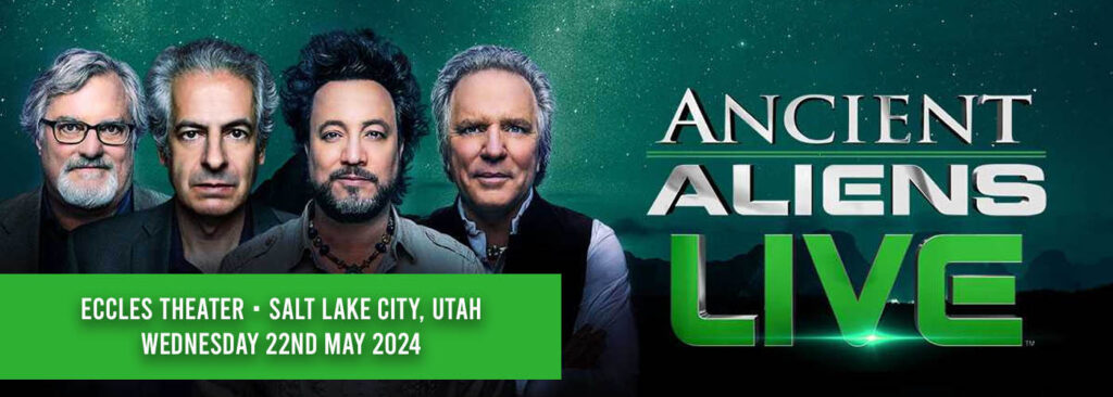 Ancient Aliens Live at George S. and Dolores Dore Eccles Theater