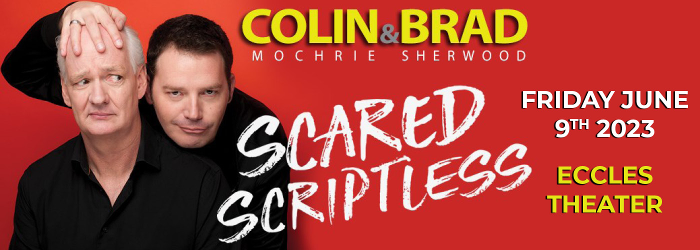 Colin Mochrie & Brad Sherwood at Eccles Theater