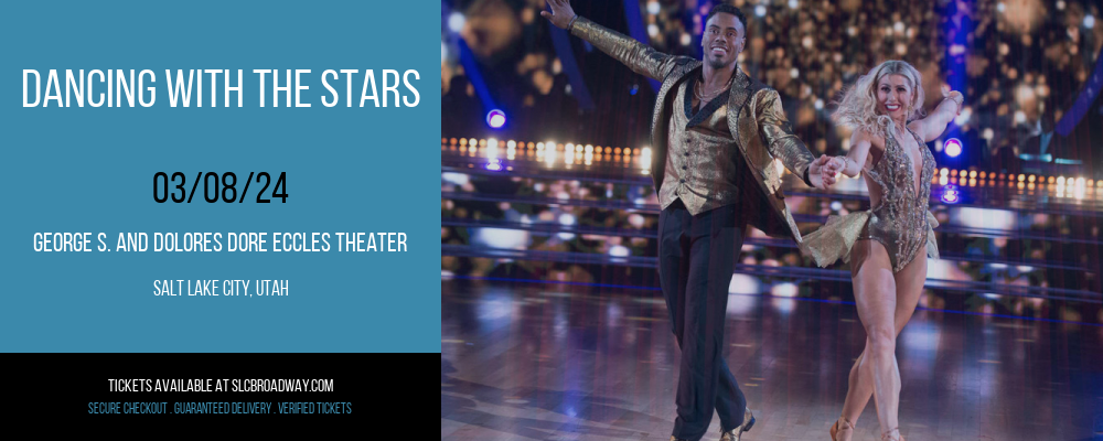 Dancing With The Stars at George S. and Dolores Dore Eccles Theater