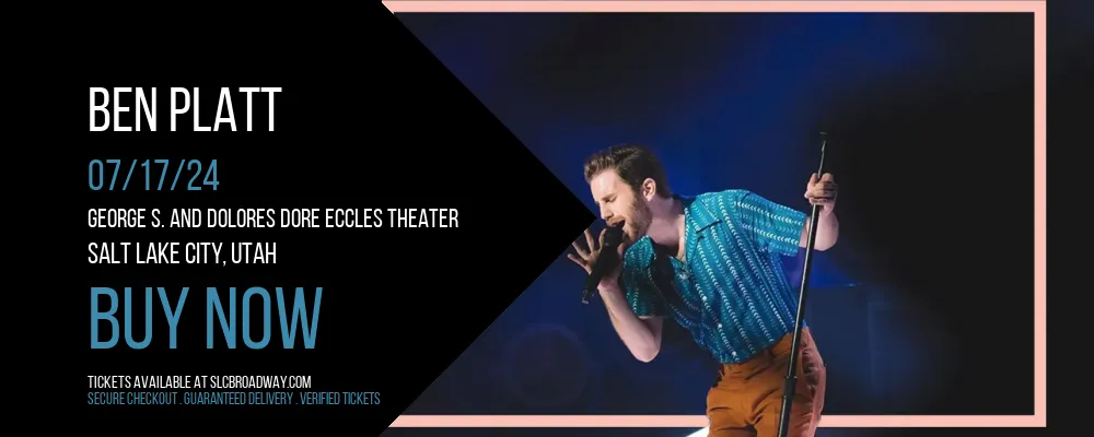 Ben Platt at Eccles Theater