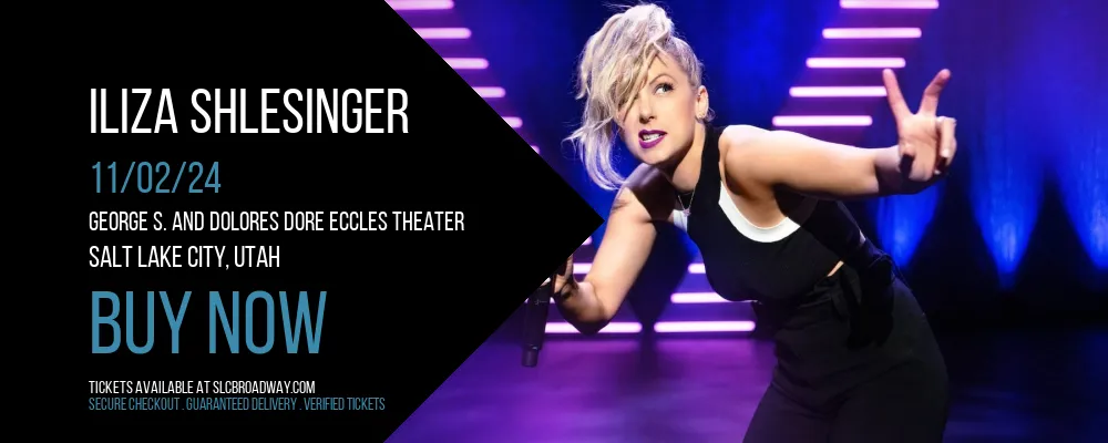 Iliza Shlesinger at George S. and Dolores Dore Eccles Theater